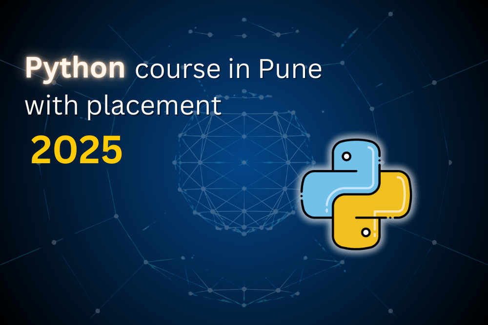 Top Python classes in Pune with placement assistance. Learn from industry experts & boost your career with our certification program.